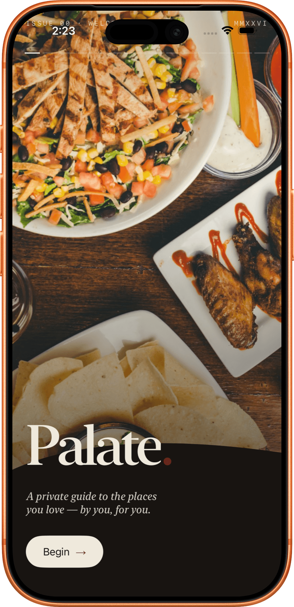 The Palate welcome screen, “A private guide to the places you love, by you, for you,” with a Begin button.